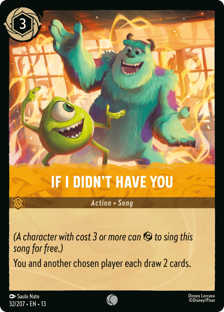 If I Didn't Have You 032/207 — Disney Lorcana Attack of the Vine! non-foil English card